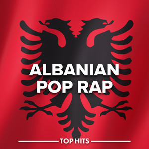 Albanian Pop Rap 2023 (Explicit)