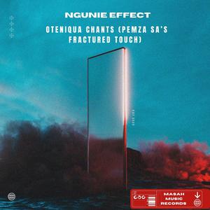 Ngunie Effect - Outeniqua Chants