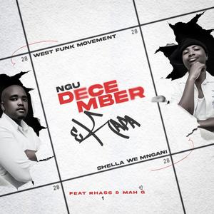 Ngu December eKapa (feat. Rhass, West Funk Movement & Ma-G)