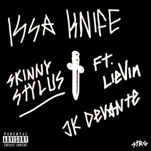 Issa Knife (Explicit)