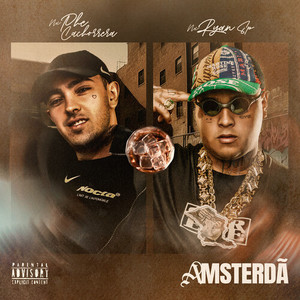 Amsterdã (Explicit)
