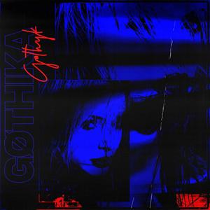 Gøthika (Explicit)