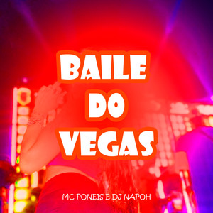 Baile do Vegas (Explicit)