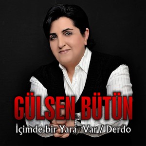 İçimde Bir Yara Var Derdo