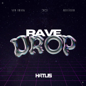 Rave Drop