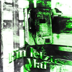 EIN LETZTES MAL (Explicit)