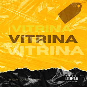 Vitrina (Explicit)