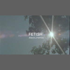 Fetish