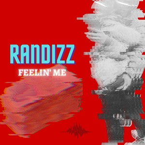 Feeling Me (Explicit)