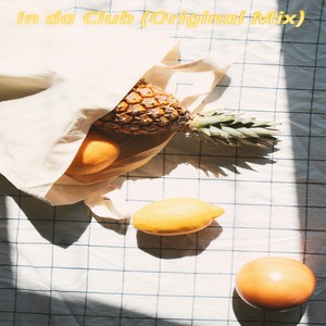 In da Club (Original Mix)