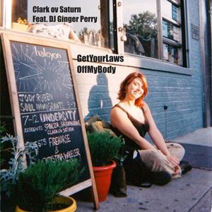 GetYourLawsOffMyBody (Clean)