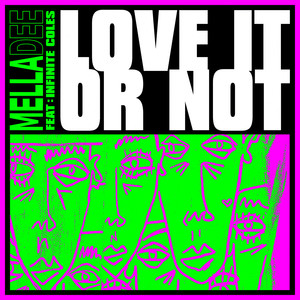 Love It or Not (feat. Infinite Coles) (Original Mix|Explicit)