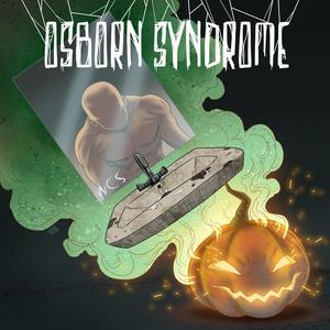 Osborn Syndrome (Explicit)