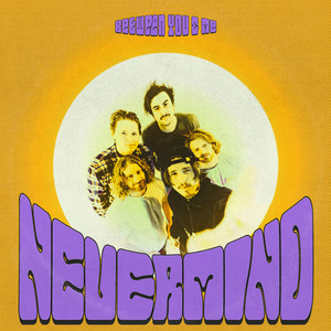 Nevermind (Explicit)