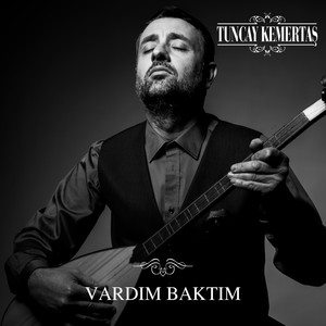 Vardım Baktım