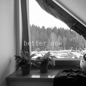 better now