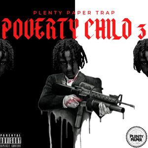 Poverty Child 3 (Explicit)