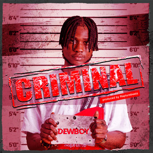 Criminal (Explicit)