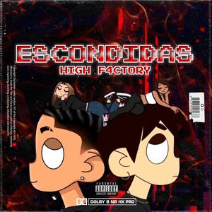 ESCONDIDAS (Explicit)