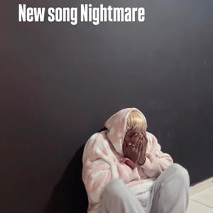 Nigthmare (Explicit)