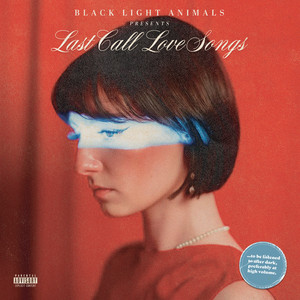 Last Call Love Songs (Explicit)