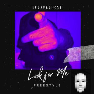 Look for Me (Explicit)