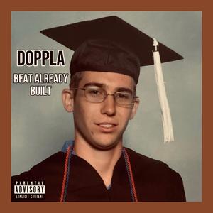 Beat Already Built (Explicit)