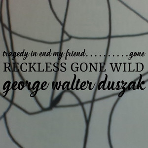 Tragedy in End My Friend