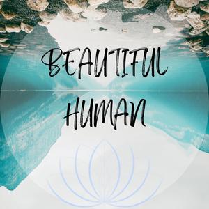 Beautiful Human (feat. Arlavox)