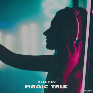 Magic Talk (Dub Version)