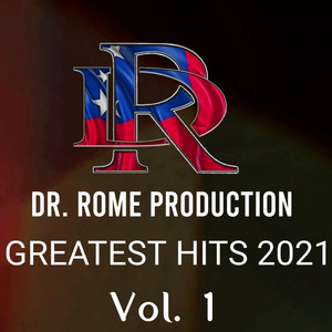 Dr. Rome Production Greatest Hits 2021, Vol. 1