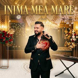 Inima Mea Mare