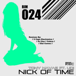 Nick Of Time (il Capo Electronico Remix)