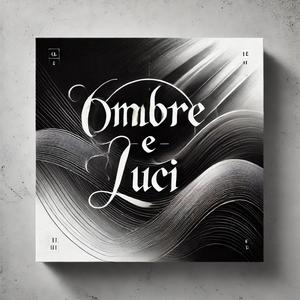 Ombre e luci (Explicit)