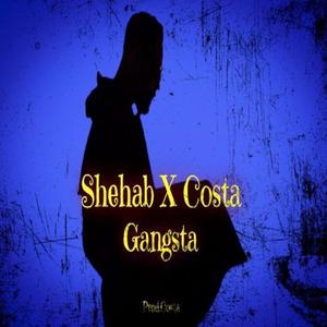 Gangsta (feat. Shehab)