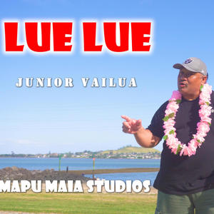 Junior Vailua - Lue Lue (feat. Manny Vailua, Paulo & DJ Sirenz)