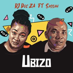 Ubizo (feat. Sassah)