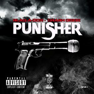 Punisher(feat. Crash Diggz) (Explicit)