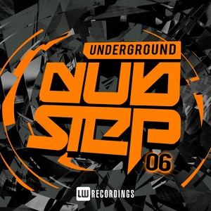 Underground Dubstep, Vol. 6