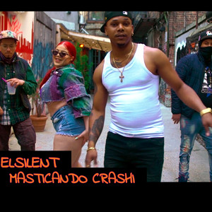 Masticando Crashi (Explicit)