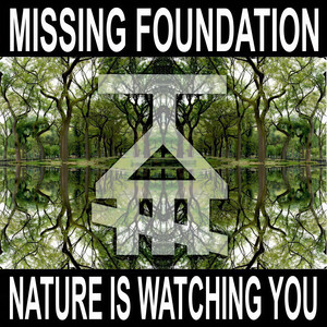 Nature Is Watching You (Explicit)