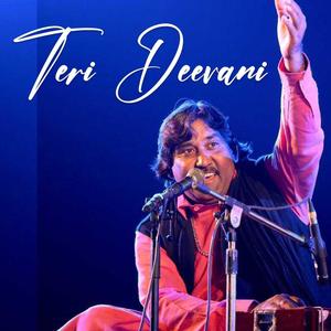 Teri Deevani (feat. Mukthiyar Ali)