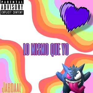 Lo Mismo Que Yo