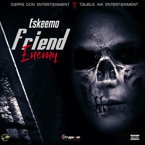 Friend Enemy (Explicit)