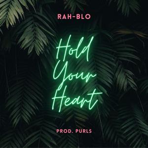 Hold Your Heart (Explicit)