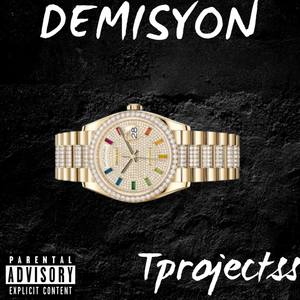 Demisyon (Explicit)