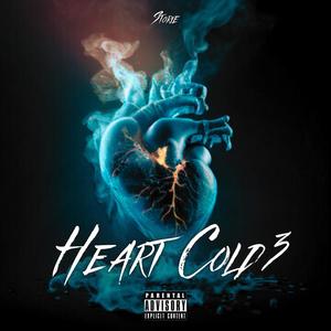 Heart Cold 3 (Explicit)