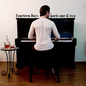 Fourteen Days(Part Two) (Explicit)