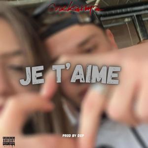 Je t'aime (Explicit)