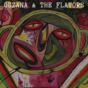 Ouzana & The Flavors